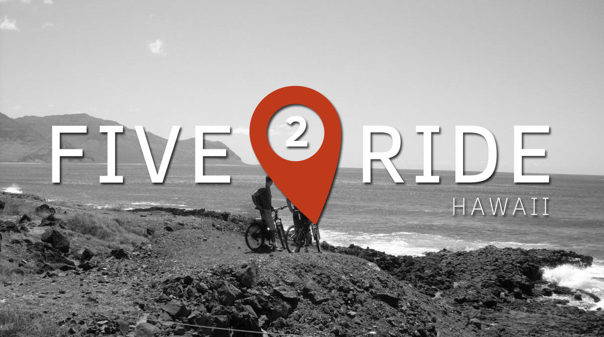 \"five_to_ride_hawaii\"